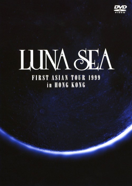 LUNA SEA/FIRST ASIAN TOUR 1999 in HONG KONG/LUNA SEA