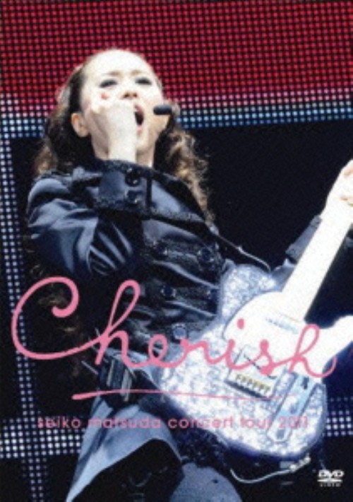 Seiko Matsuda Concert Tour 2011 Cherish <初回限定版>/松田聖子
