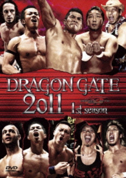 DRAGON GATE 2011 1st season/DRAGON GATE