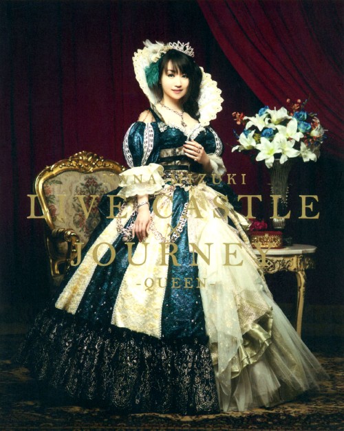 NANA MIZUKI LIVE CASTLE×JOURNEY -QUEEN-/水樹奈々