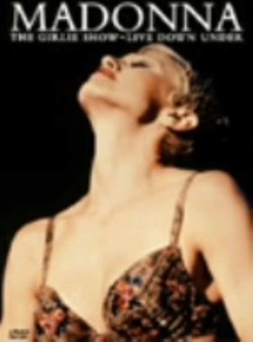 マドンナ/ザ・ガーリー・ショウ～from オーストラリア <期間限定生産版>/マドンナ