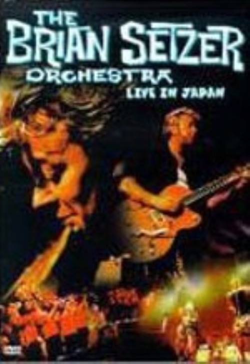 ブライアン・セッツア・オーケストラ/LIVE IN JAPAN/ブライアン・セッツア・オーケストラ