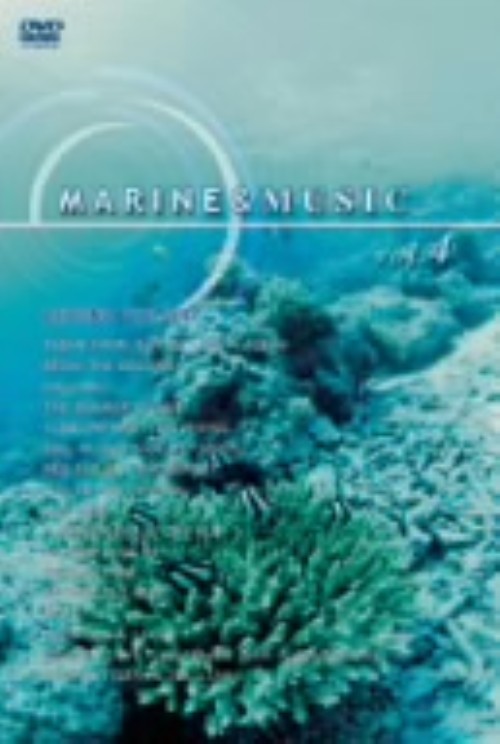 MARINE&MUSIC VOL.4 珊瑚礁の彼方