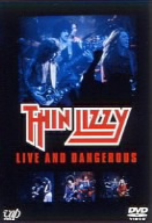 シン・リジィ/LIVE & DANGEROUS/シン・リジィ