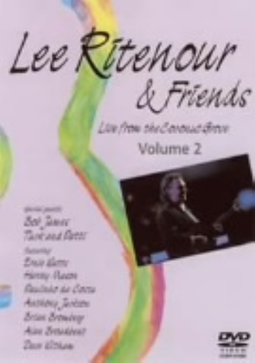 リー・リトナー&フレンズ・ライヴ Vol.2/リー・リトナー