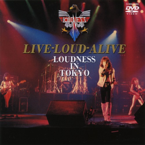 LIVE-LOUD-ALIVE LOUDNESS IN TOKYO/LOUDNESS