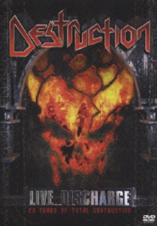 ライヴ・ディスチャージ～20イヤーズ・オブ・トータル・デストラクション/デストラクション