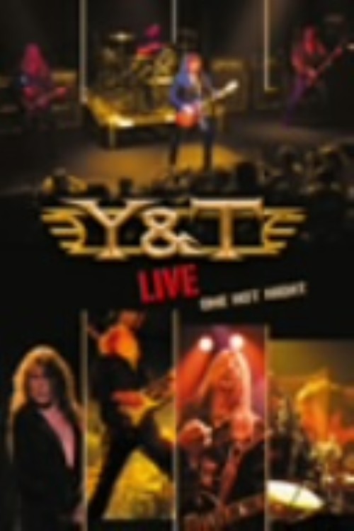 ライヴ～ワン・ホット・ナイト/Y&T