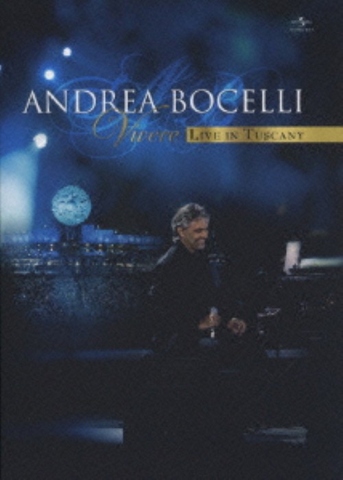 アンドレア・ボチェッリ/ライヴ・イン・トスカーナ/アンドレア・ボチェッリ