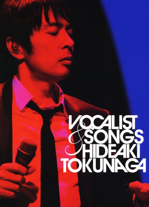 徳永英明/VOCALIST&SONGS～通算1000回メモリアル・ライヴ <初回限定版>/徳永英明