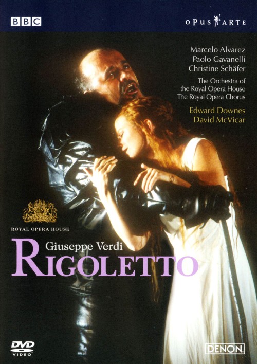 ヴェルディ:歌劇 「リゴレット」全曲/エドワード・ダウンズ