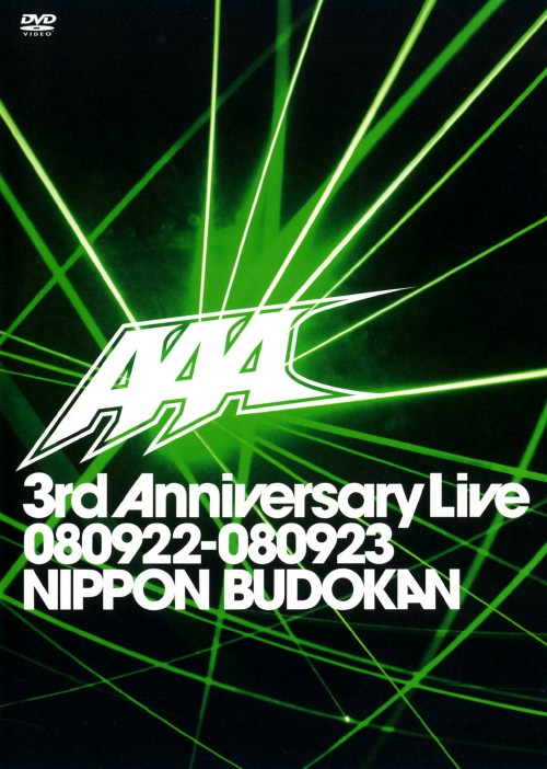 3rd Anniversary Live 080922-080923 日本武道館/AAA
