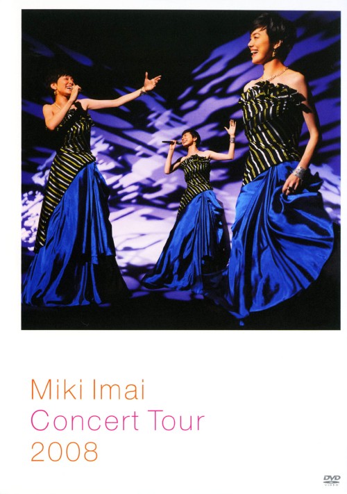 Miki Imai Concert Tour 2008/今井美樹