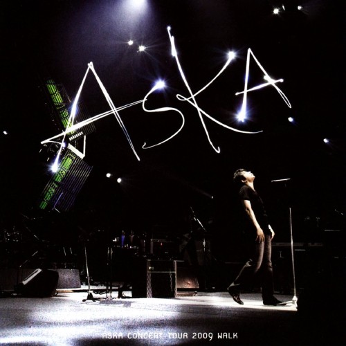 ASKA CONCERT TOUR 2009 WALK/ASKA