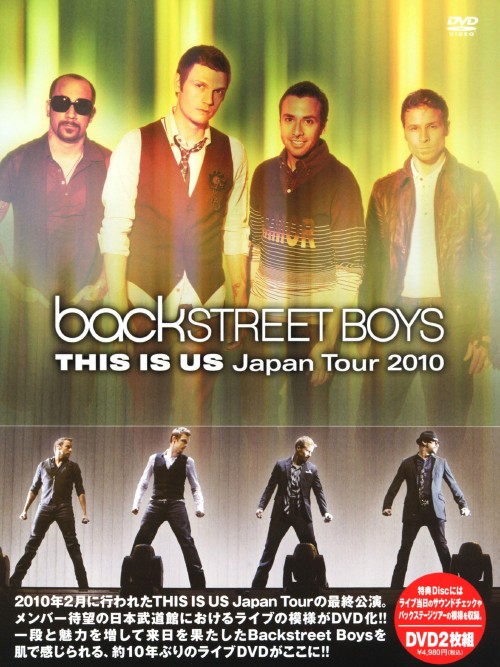 バックストリート・ボーイズ/THIS IS US Japan Tour 2010/バックストリート・ボーイズ