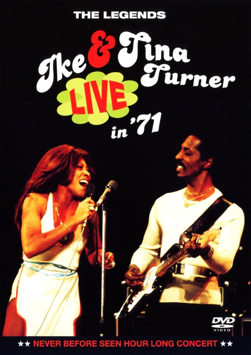 アイク&ティナ・ターナー/ライヴ・イン’71 <期間限定生産版>/アイク&ティナ・ターナー