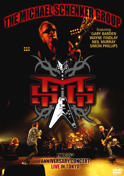 マイケル・シェンカー・グループ/ライヴ・イン・トウキョウ 2010～MSG 30周年記念コンサート～/マイケル・シェンカー・グループ