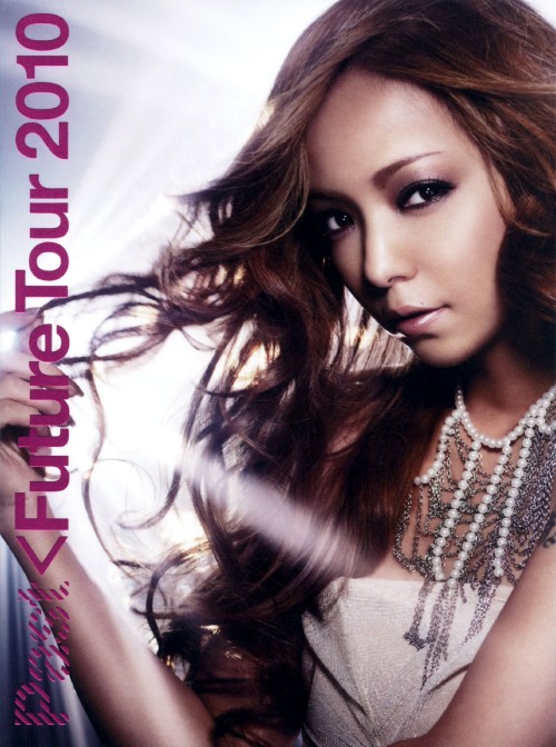 namie amuro PAST<FUTURE tour 2010/安室奈美恵