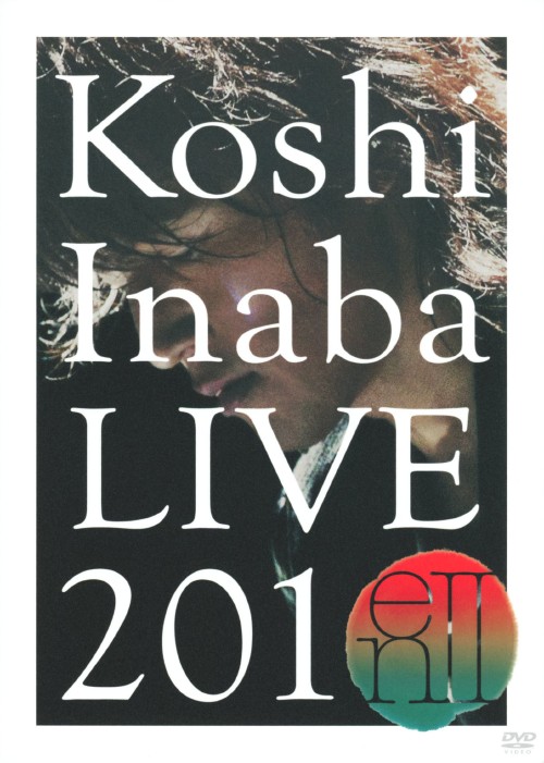 Koshi Inaba LIVE 2010 ～enⅡ～/稲葉浩志