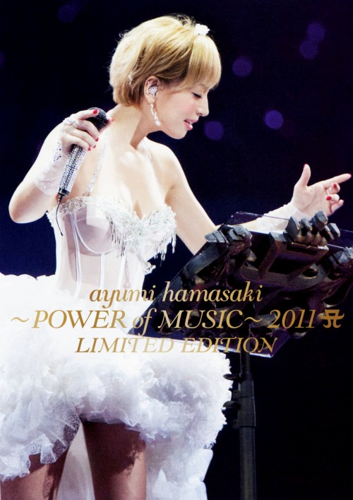 ayumi hamasaki～POWER of MUSIC～2011 A LIMITED EDITION/浜崎あゆみ