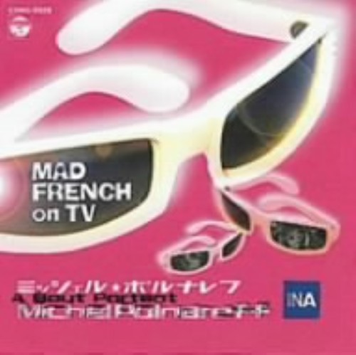 Mad French on TV/ミッシェル・ポルナレフ