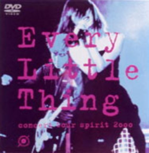 Every Little Thing Concert Tour spirit2000/エヴリ・リトル・シング