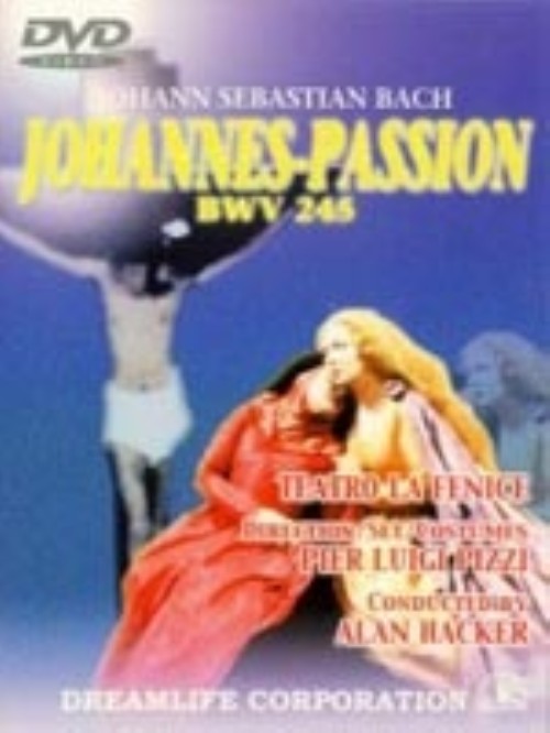 J.S.バッハ:「ヨハネ受難曲」BWV245