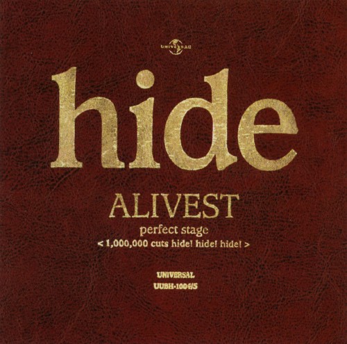 ALIVEST～perfect stage{1,000,000 cuts hide! hide! hide!}/hide