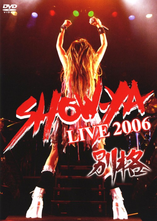 SHOW-YA/LIVE 2006/SHOW-YA