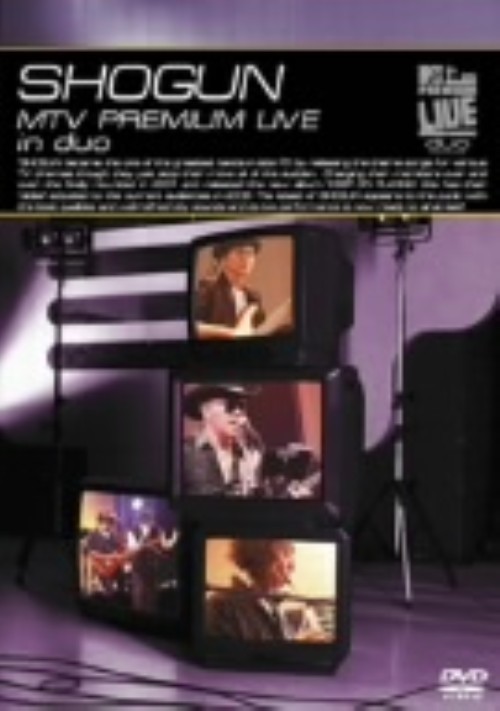 SHOGUN MTV Premium Live in duo/SHOGUN