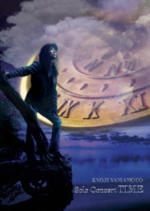 山本恭司/ソロ・コンサート「TIME」～悠久の時を越えて～/山本恭司