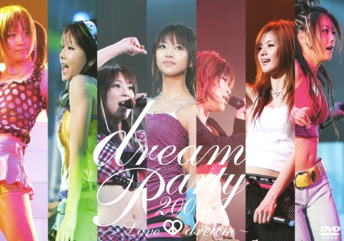 dream Party 2006～Love&dream～/dream