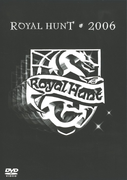 ロイヤル・ハント/ライヴ 2006/ロイヤル・ハント