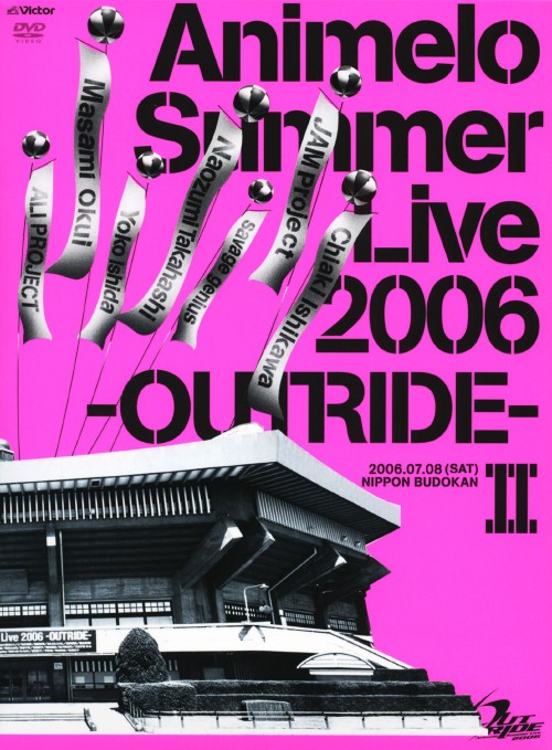 Animelo Summer Live 2006-OUTRIDE-2