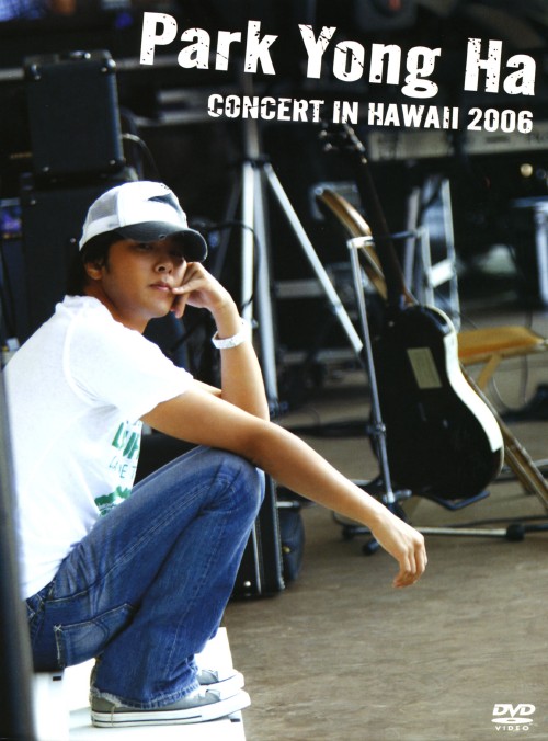 パク・ヨンハ CONCERT IN HAWAII 2006/パク・ヨンハ
