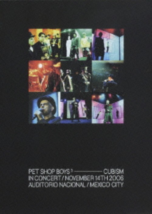 キュービズム・イン・コンサート/ペット・ショップ・ボーイズ