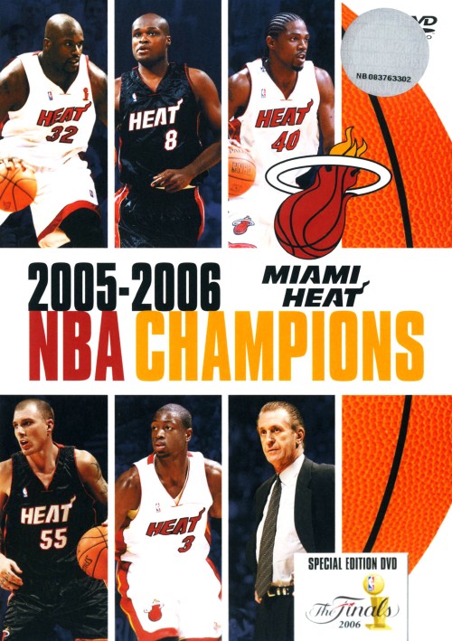 マイアミ・ヒート:2005-2006 NBA CHAMPIONS 特別版