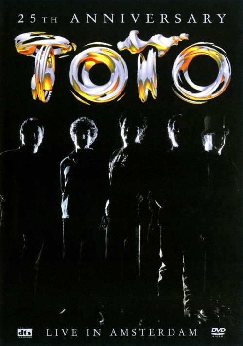 TOTO/ライヴ・イン・アムステルダム 25th Anniversary/TOTO