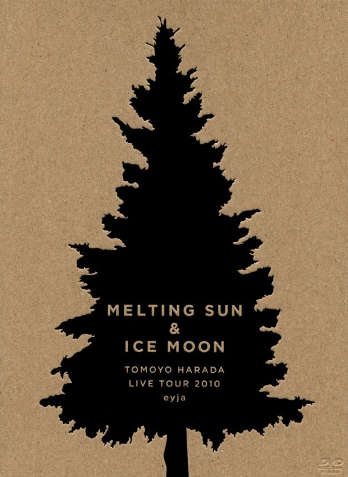 Melting Sun & Ice Moon-Tomoyo Harada Live Tour 2010 eyja-/原田知世